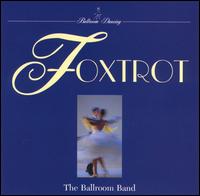 The Ballroom Band - Foxtrot lyrics