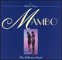 The Ballroom Band - Mambo lyrics