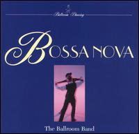 The Ballroom Band - Bossa Nova lyrics