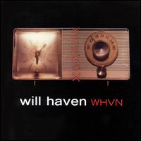 Will Haven - WHVN lyrics