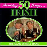 Sean O'Neill - 50 Irish Drinking Songs [Rego Irish] lyrics