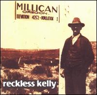 Reckless Kelly - Millican lyrics
