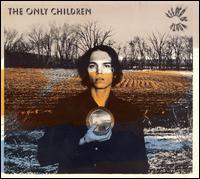 The Only Children - Keeper of Youth lyrics