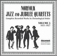 Norfolk Jazz & Jubilee Quartets - Complete Recorded Works, Vol. 3 (1925-1927) lyrics