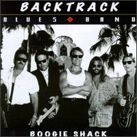 Backtrack Blues Band - Boogie Shack lyrics
