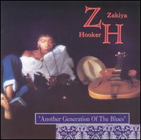 Zakiya Hooker - Another Generation of the Blues lyrics