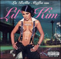 Lil' Kim - La Bella Mafia lyrics