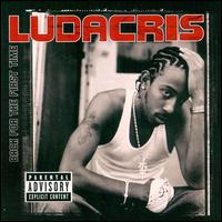 Ludacris - Back for the First Time lyrics