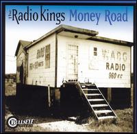 The Radio Kings - Money Road lyrics