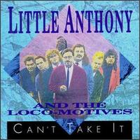 Little Anthony - Can't Take It lyrics