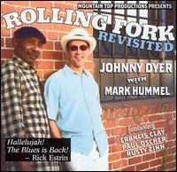 Johnny Dyer - Rolling Fork Revisited lyrics
