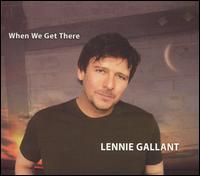 Lennie Gallant - When We Get There lyrics