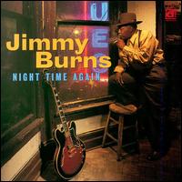 Jimmy Burns - Night Time Again lyrics