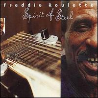 Fred Roulette - Spirit of Steel lyrics