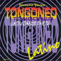 Nuevas Voces - Tongoneo: Latin Dance Party lyrics