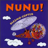 Nunu - Klezmo-Copter lyrics