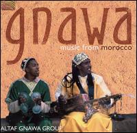 Altaf Gnawa Group - Gnawa Music from Morocco lyrics