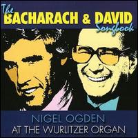 Nigel Ogden - The Bacharach & David Songbook lyrics