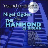 Nigel Ogden - Round Midnight lyrics