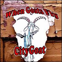 CityGoat - When Goats Fly lyrics