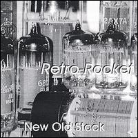 New Old Stock - Retro-Rocket lyrics