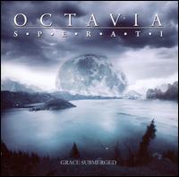 Octavia Sperati - Grace Submerged lyrics