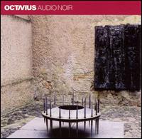 Octavius - Audio Noir lyrics