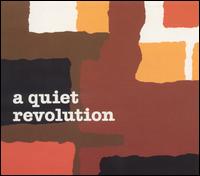 A Quiet Revolution - A Quiet Revolution lyrics
