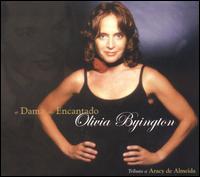 Olivia Byington - A Dama Do Encantado [Biscoito Fino] lyrics