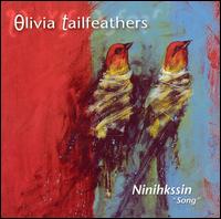 Olivia Tailfeathers - Ninihkssin Song lyrics