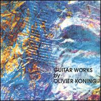 Olivier Koning - Guitar Works lyrics
