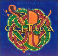 Oliver Schroer - Celtica lyrics