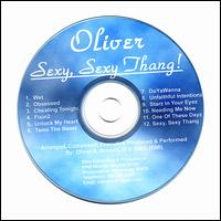 Oliver A. Branch, III - Sexy, Sexy, Sexy Thang lyrics