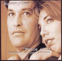 Maureen y Omar - Fiebre de Ti: Canciones de Juan Arrondo lyrics