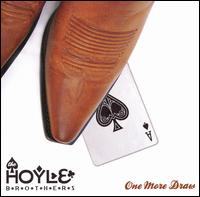 The Hoyle Brothers - One More Draw lyrics