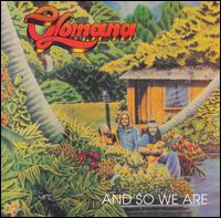 Olomana - And So We Are lyrics