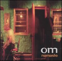 Om - Namaste lyrics
