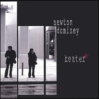 Newton Dominey - Heater lyrics