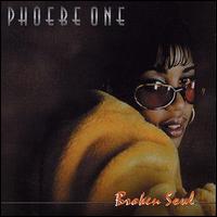 Phoebe One - Broken Soul lyrics