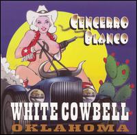 White Cowbell Oklahoma - Cencerro Blanco lyrics