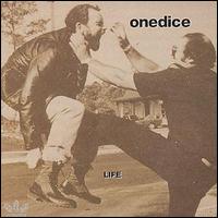 One Dice - Life lyrics
