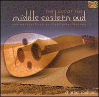 Charbel Rouhana - The Art of the Middle East lyrics