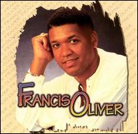 Francis Oliver - Francis Oliver lyrics