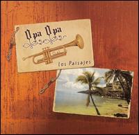 Opa Opa - Los Paisajes lyrics