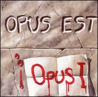 Opus Est - Opus One lyrics