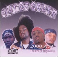 Out of Order - 2000 A.D. Era of Triplossis lyrics
