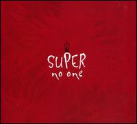 Super No One - Food for Coral lyrics