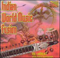 Re-Orient - Indian World Music Fusion lyrics