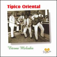 Tipico Oriental - Eterna Melodia lyrics