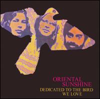 Oriental Sunshine - Dedicated to the Bird We Love lyrics